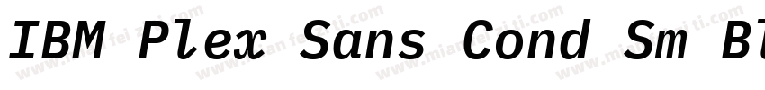 IBM Plex Sans Cond Sm Bld Italic字体转换